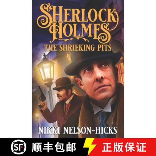【3-4周达】Sherlock Holmes and The Shrieking Pits [9781732096783]