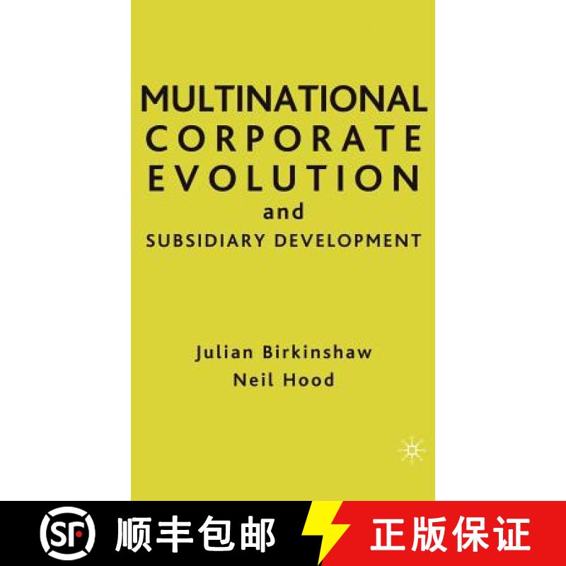 【3-4周达】Multinational Corporate Evolution and Subsidiary Development [9780312214715]