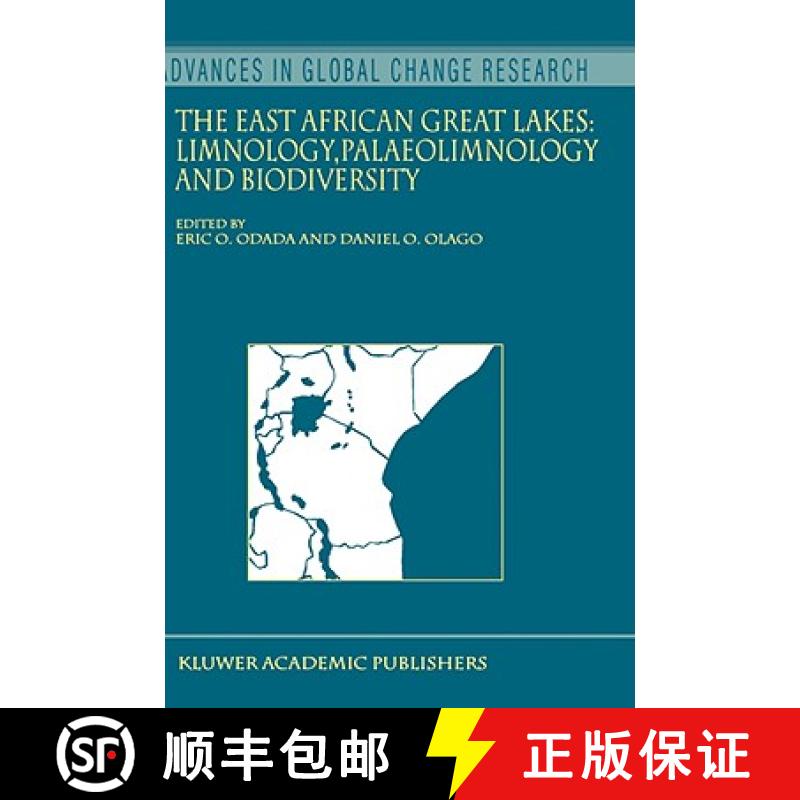 【3-4周达】The East African Great Lakes: Limnology, Palaeolimnology and Biodiversity [9781402007729]
