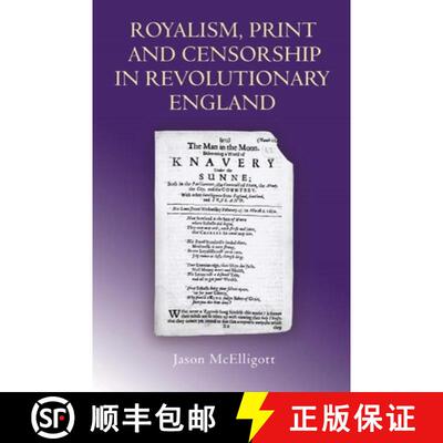 【3-4周达】精装 Royalism, Print and Censorship in Revolutionary England [9781843833239]