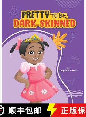 预订 Pretty to Be Dark-Skinned [9781732997974]