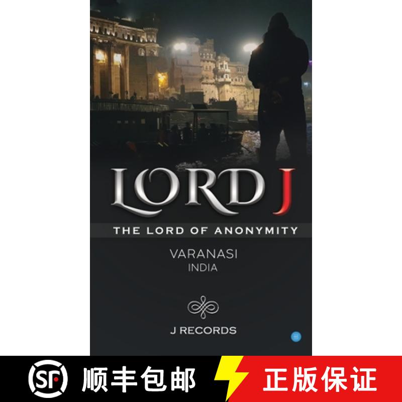 【3-4周达】Lord J (The Lord Of Anonymity) [9789389763874]