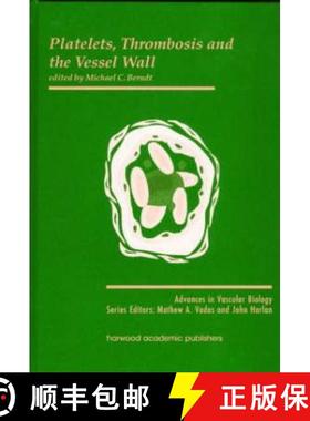 【3-4周达】Platelets, Thrombosis and the Vessel Wall [9789057023699]