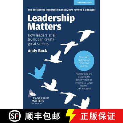 【3-4周达】Leadership Matters: How Leaders at All Levels Can Create Great Schools: Revised and Update... [9781911382249]