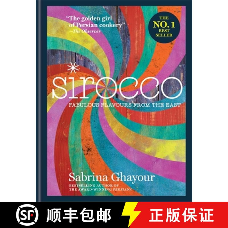 【3-4周达】Sirocco: Fabulous Flavours from the East: The 2nd book from the bestselling author of Pers... [9781784720476]