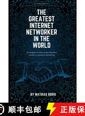 预订 The greatest internet networker in the world: Network Marketing [9781706561514]