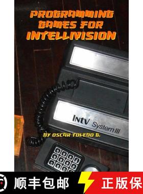 【3-4周达】Programming Games for Intellivision [9781387929085]