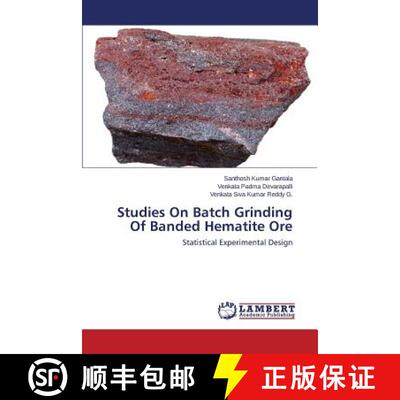 预订 Studies on Batch Grinding of Banded Hematite Ore [9783659513336]