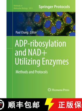 【3-4周达】Adp-Ribosylation and Nad+ Utilizing Enzymes: Methods and Protocols [9781493993352]