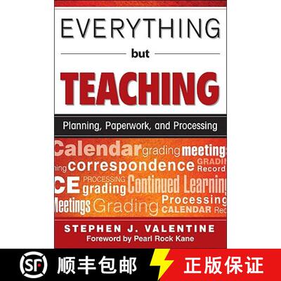 预订 Everything But Teaching: Planning, Paperwork, and Processing [9781412967075]