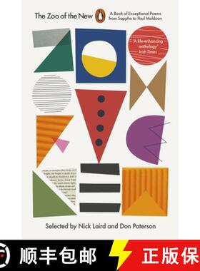 【3-4周达】The Zoo of the New : A Book of Exceptional Poems from Sappho to Paul Muldoon [9780141392493]