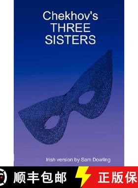 【3-4周达】Chekhov's   THREE SISTERS [9781847994196]