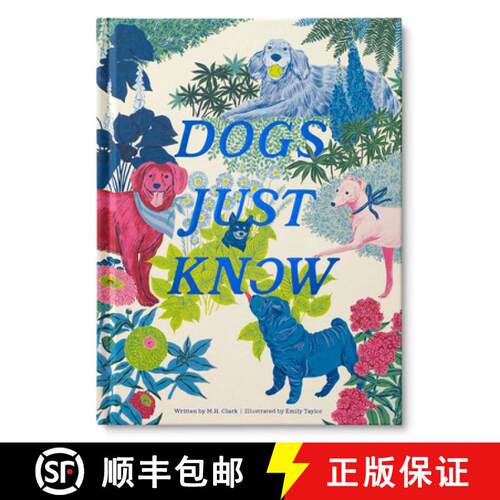 【3-4周达】精装 Dogs Just Know [9781957891286]