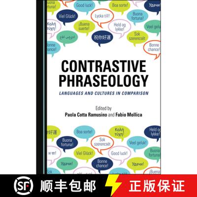 预订 Contrastive Phraseology : Languages and Cultures in Comparison [9781527542181]