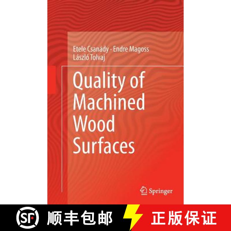 【4周达】Quality of Machined Wood Surfaces [9783319368962]
