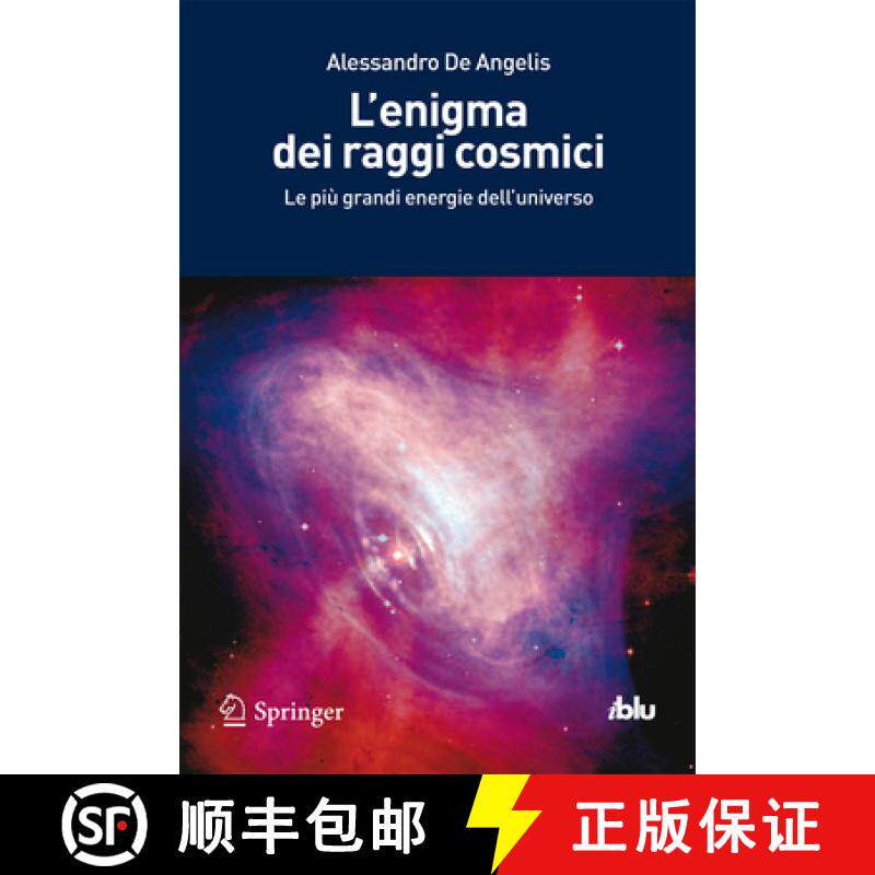 【3-4周达】L'Enigma Dei Raggi Cosmici: Le Più Grandi Energie Dell'universo [9788847020467]