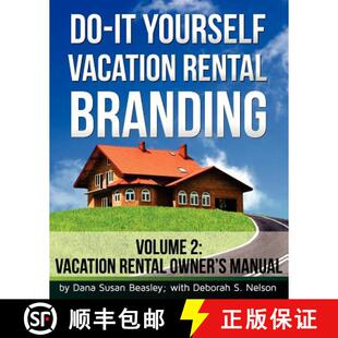 Rental Yourself Branding Manual 4周达 9780615601939 Owner Vacation