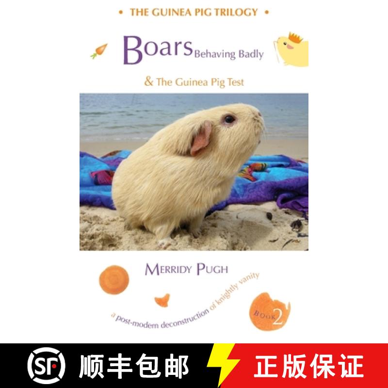 【2-3周达】Boars Behaving Badly & The Guinea Pig Test [9780994641212]
