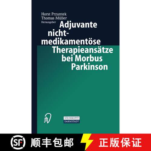 【3-4周达】Adjuvante nichtmedikamentöse Therapieansätze bei Morbus Parkinson [9783798512580]