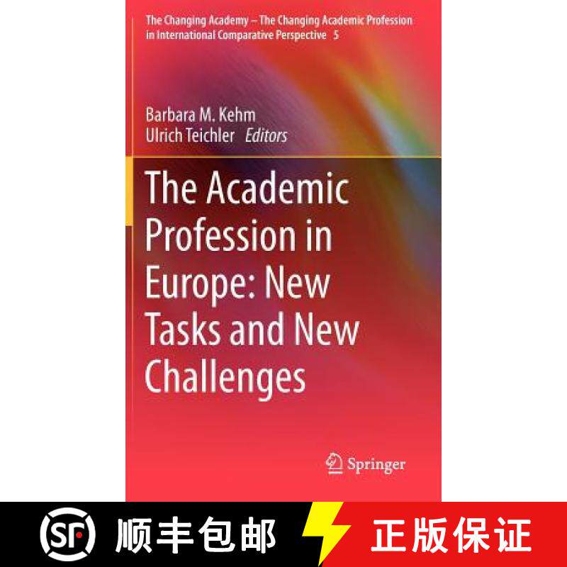 【3-4周达】The Academic Profession in Europe: New Tasks and New Challenges [9789400746138]