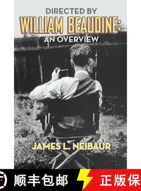 【3-4周达】Directed by William Beaudine: An Overview [9781629335582]