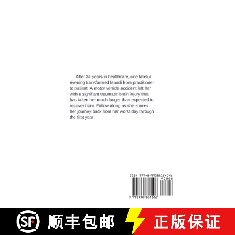 【3-4周达】Welcome back: A TBI recovery story from Provider to Patient [9798990861206]