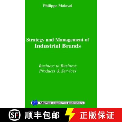 【3-4周达】Strategy and Management of Industrial Brands: Business to Business - Products and Services [9780792379706]