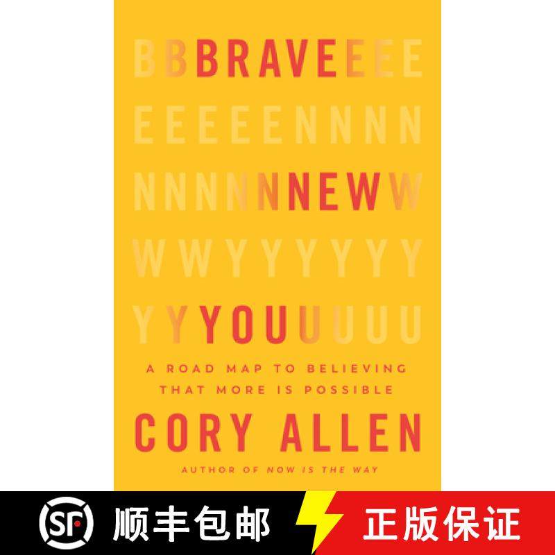 【3-4周达】Brave New You: A Road Map to Believing That More Is Possible [9781401976569]