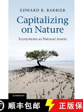 【3-4周达】Capitalizing on Nature: Ecosystems as Natural Assets [9780521189279]