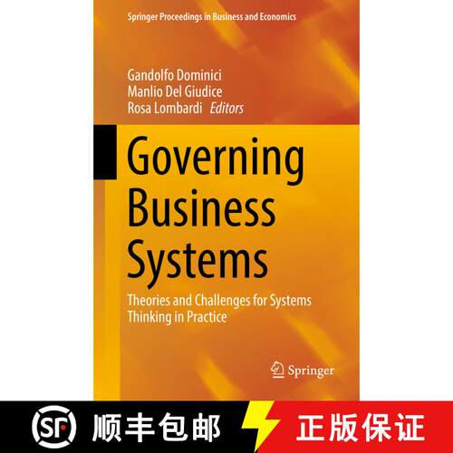 【3-4周达】精装 Governing Business Systems : Theories and Challenges for Systems Thinking in Practice... [9783319660349]