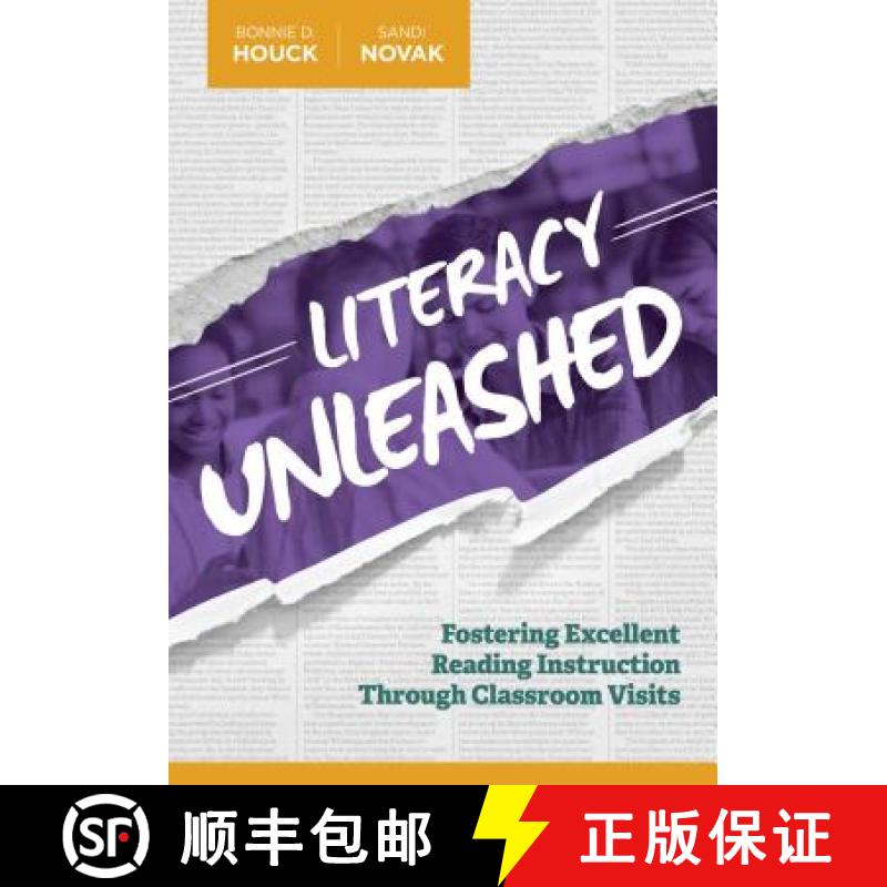 【3-4周达】Literacy Unleashed: Fostering Excellent Reading Instruction Through Classroom Visits [9781416622338]