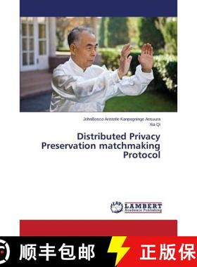 预订 Distributed Privacy Preservation matchmaking Protocol [9783659778667]