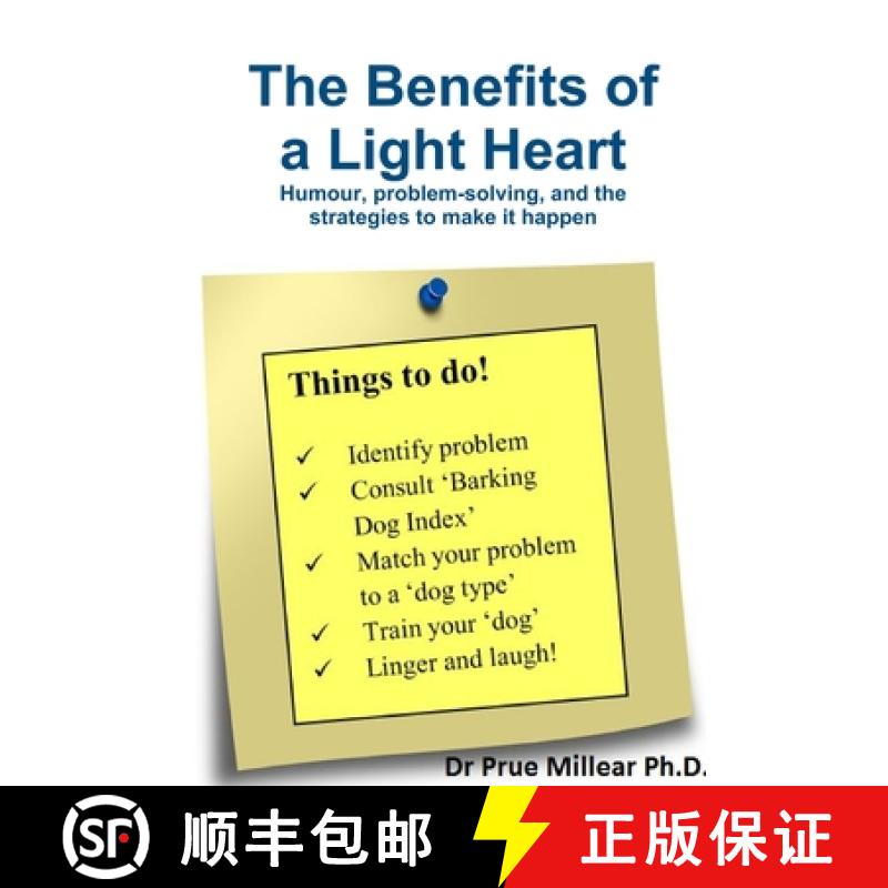 【2-3周达】The Benefits of a light heart: Humour, problem-solving, and strategies to make it happen [9781326794293]