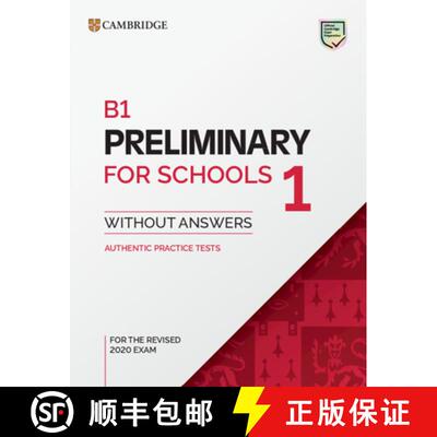 剑桥PET考试 模拟题学生书不带答案及音频 B1 Preliminary for Schools 1 for the Revised 2020 Exam Student... [9781108718356]