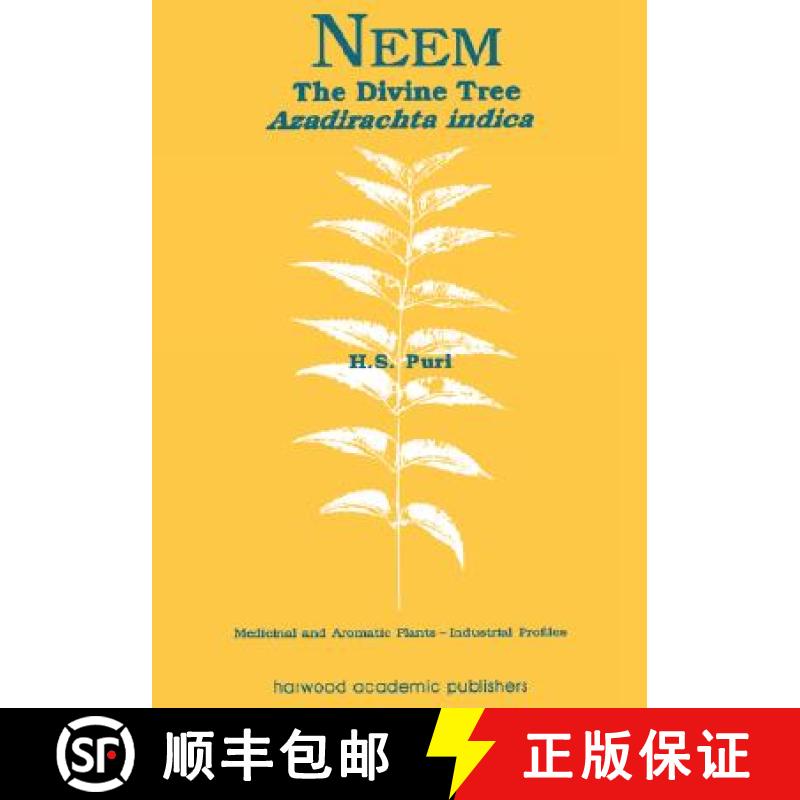 【3-4周达】Neem : The Divine Tree Azadirachta indica [9789057023484]