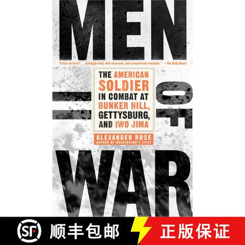 【3-4周达】Men of War: The American Soldier in Combat at Bunker Hill, Gettysburg, and Iwo Jima [9780553384390]