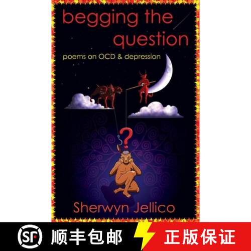 【3-4周达】Begging the Question: poems on OCD & depression [9781999788315]