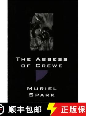 【3-4周达】The Abbess of Crewe: A Modern Morality Tale [9780811212960]