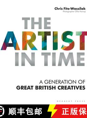 【3-4周达】The Artist in Time: A Generation of Great British Creatives [9781789940350]