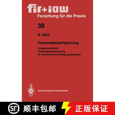 【3-4周达】Personalbedarfsplanung : Anlagenorientierte Personalbedarfsplanung für kontinuierliche Fe... [9783540541165]