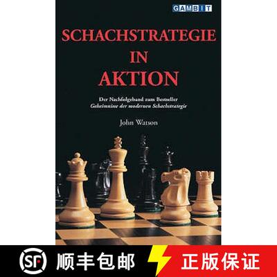 【3-4周达】Schachstrategie in Aktion [9781904600121]