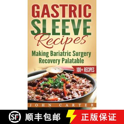 【3-4周达】Gastric Sleeve Recipes: Making Bariatric Surgery Recovery Palatable [9781951103934]