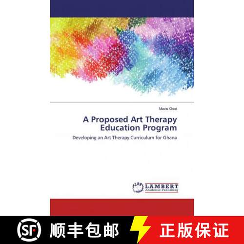 预订 A Proposed Art Therapy Education Program [9783659554353]