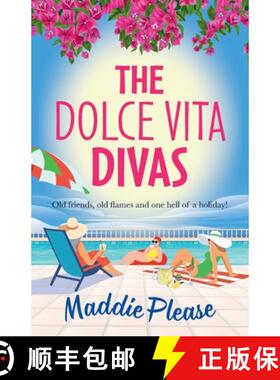 【3-4周达】Dolce Vita Divas: A BRAND NEW brilliantly funny feel-good read from Maddie Please [9781836560166]