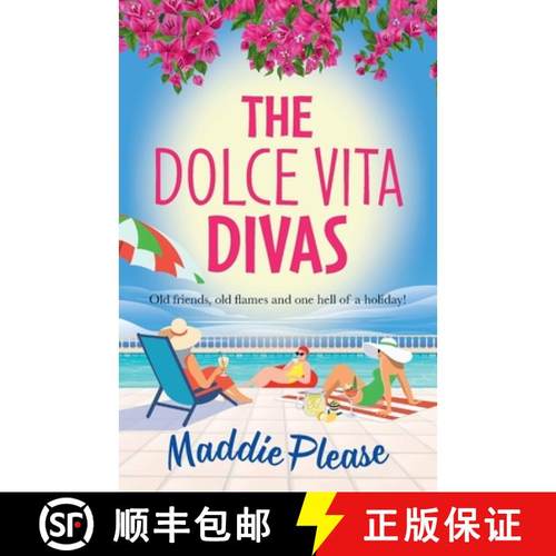 【3-4周达】Dolce Vita Divas: A BRAND NEW brilliantly funny feel-good read from Maddie Please [9781836560166]