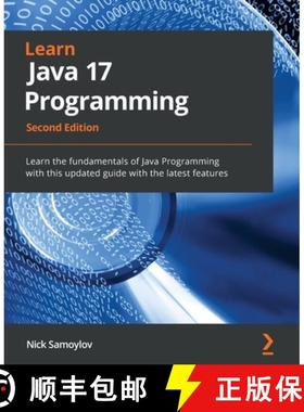 【3-4周达】Learn Java 17 Programming - Second Edition: Learn the fundamentals of Java Programming wit... [9781803241432]