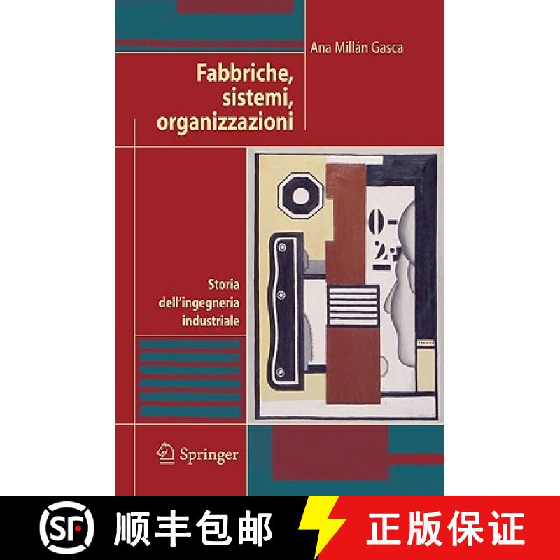 【3-4周达】Fabbriche, Sistemi, Organizzazioni: Storia Dell'ingegneria Industriale [9788847003033]