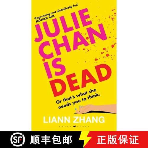【3-4周达】精装 Julie Chan is Dead : (or that's what she needs you to think) [9781526681843]