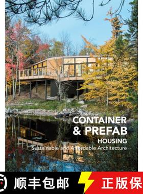 【3-4周达】Container & Prefab Housing - Sustainable and Affor dable Architecture: Sustainable and Aff... [9788417557188]