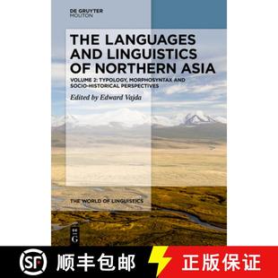 Linguistics Asia The and Pers... 预订 Historical Languages Morphosyntax Typology Northern 9783111378220 Socio
